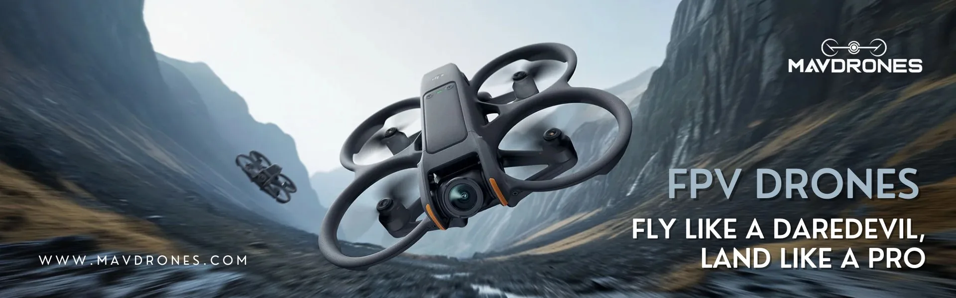 FPV Drones Fly Like A Daredevil Land Like A Pro