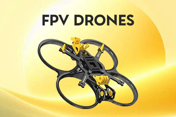 Popular Categories FPV Drones