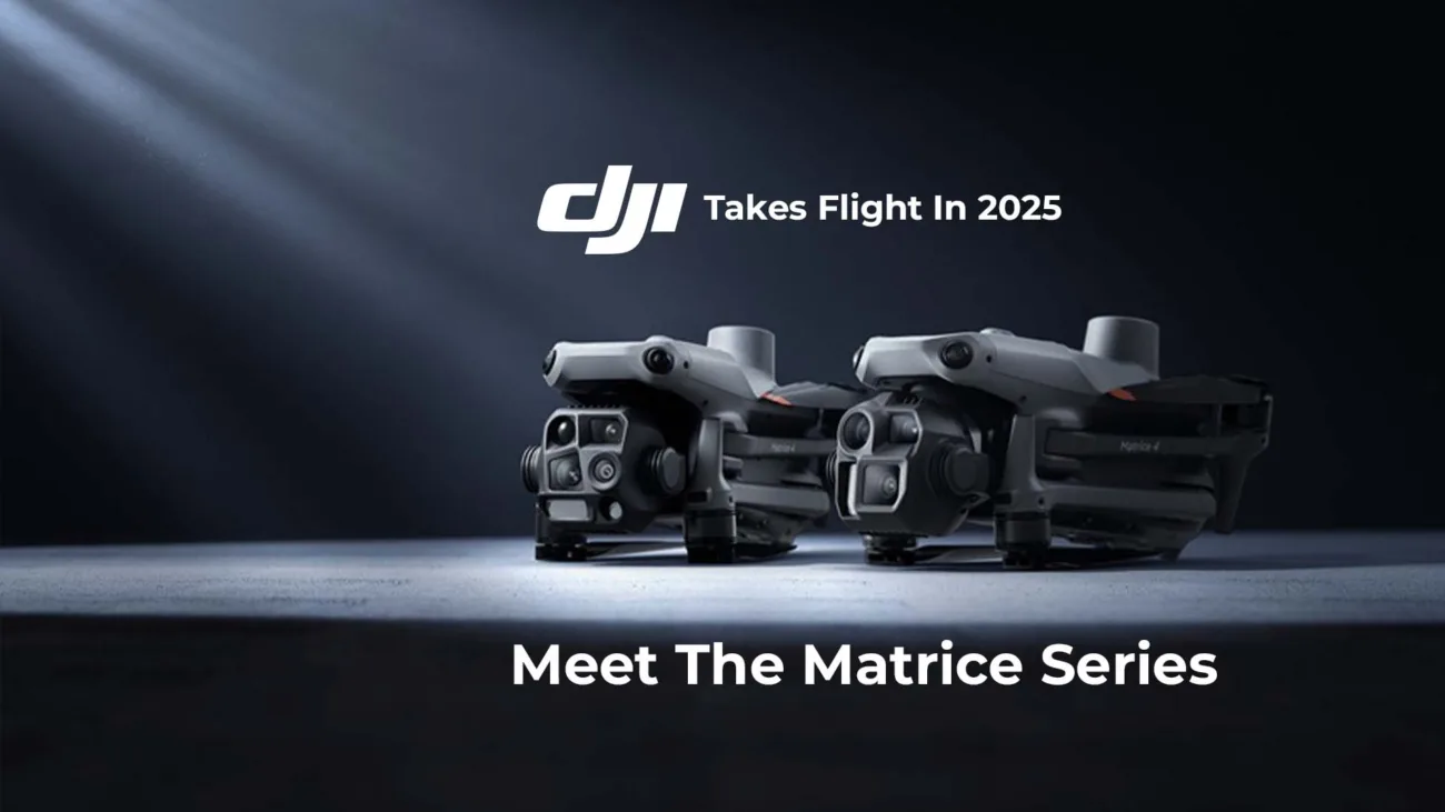 dji matrice series , dji matrice 4t , dji matrice 4e